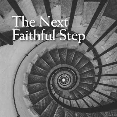 Formation Pathway: The Next Faithful Step (Wollongong/Zoom)