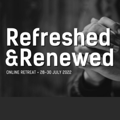 Refreshed & Renewed Online Retreat