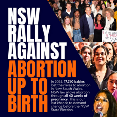 NSW Rally Against Abortion Up To Birth