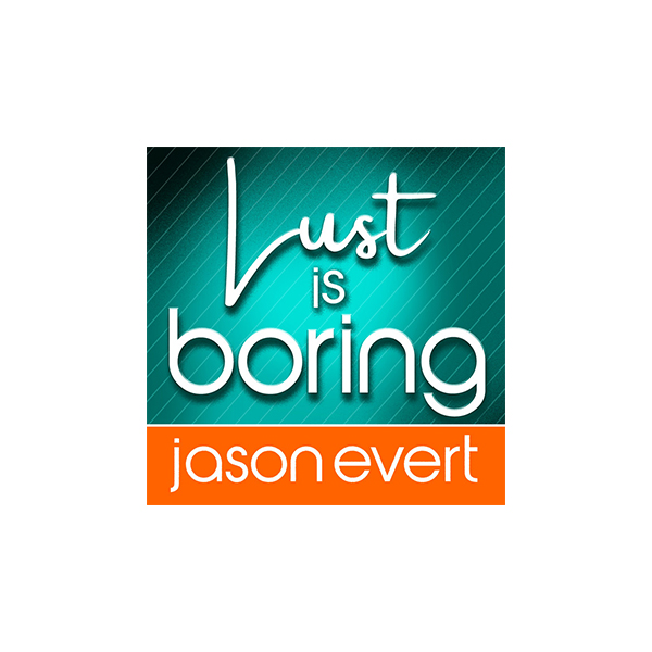Lust is Boring Podcast